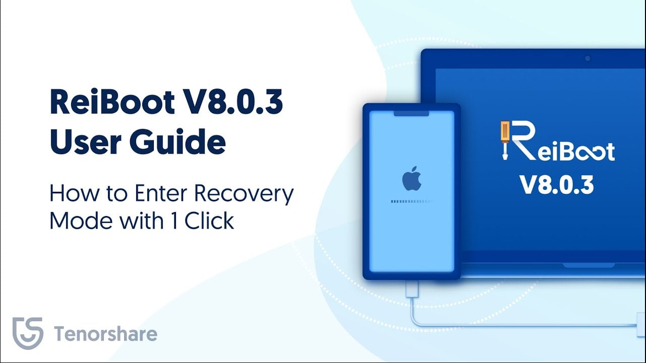 ReiBoot V8.0.3  Guide: How to Enter Recovery Mode with 1 Click